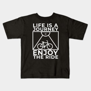 Life Is A Journey Enjoy The Ride Unisex, Minimalist Lettering Art Motivational Encouragement Kids T-Shirt